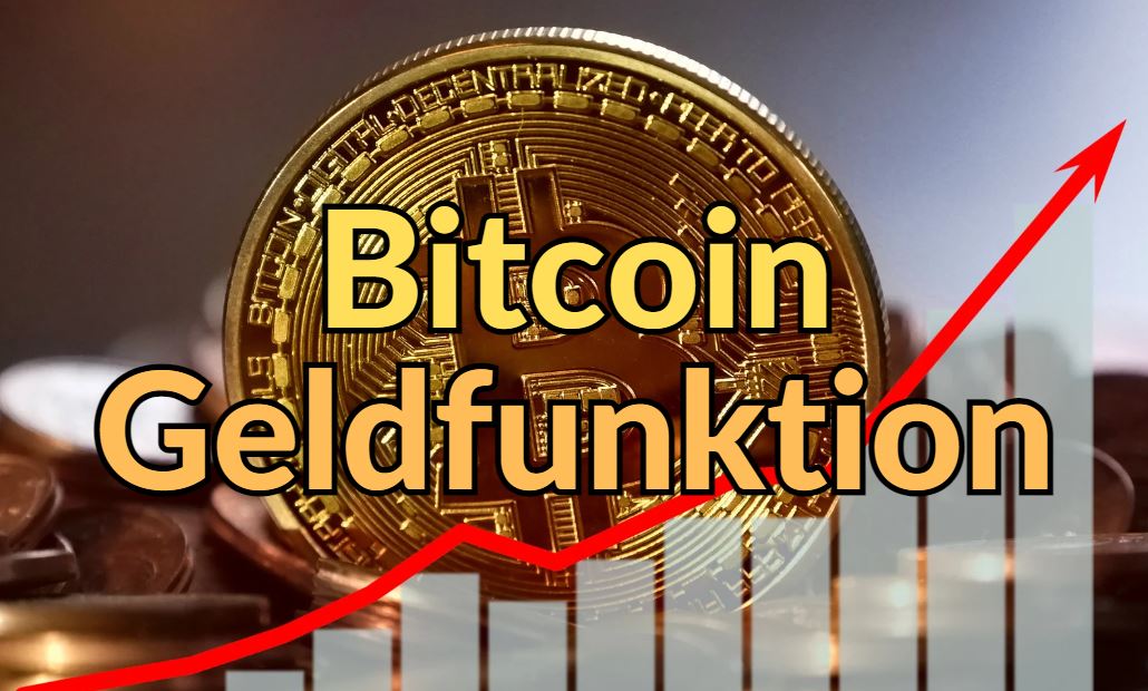 Bitcoin Geldfunktion
