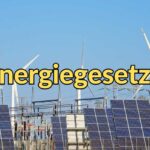 Energiegesetze Klimawandel